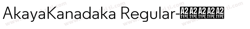 AkayaKanadaka Regular字体转换